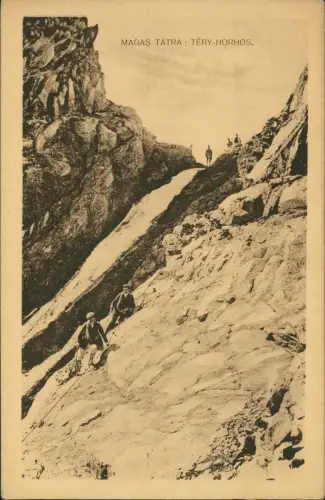 Postcard .Slowakei MAGAS TÁTRA TÉRY-HORHOS Bergsteiger Tatry 1926