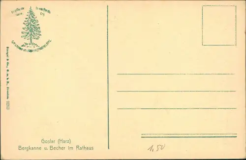 Ansichtskarte Goslar Harz Bergkanne u. Becher im Rathaus 1910