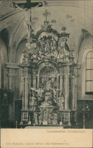 Ansichtskarte Großgmain Gnadenaltar - Kirche 1905