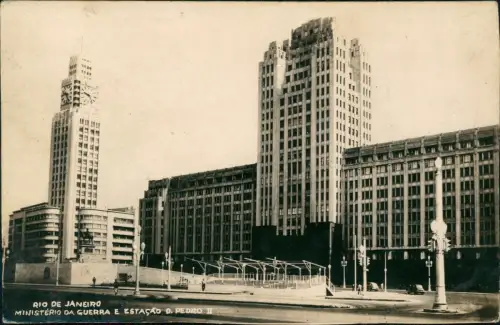 Rio de Janeiro MINISTÉRIO DA GUERRA E ESTAÇÃO D. PEDRO II 1932