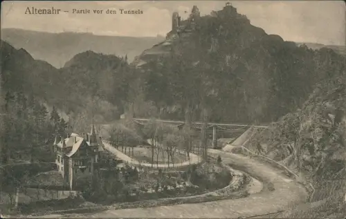 Ansichtskarte Altenahr Partie vor den Tunnels 1911