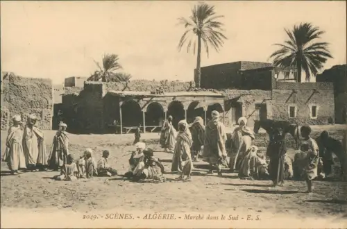 Algerien Algeria SCENES ALGERIE Marché dans le Sud Typen Trachten 1918