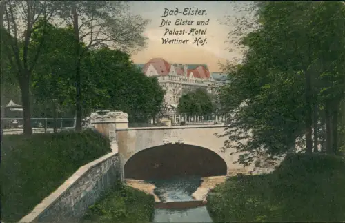 Die Elster und Palast-Hotel Wettiner Hof.