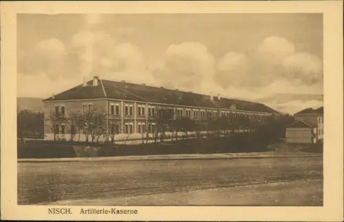 Postcard Nisch (Serbien( Niš Ниш Artillerie-Kaserne 1917