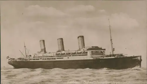 Ansichtskarte  Schiffe Dampfer Steamer Turbinen-Schnelldampfer Vaterland 1912