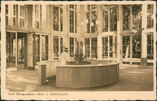 Ansichtskarte Bad Mergentheim Innenansicht Albert- u. Wilhelmsquelle 1940