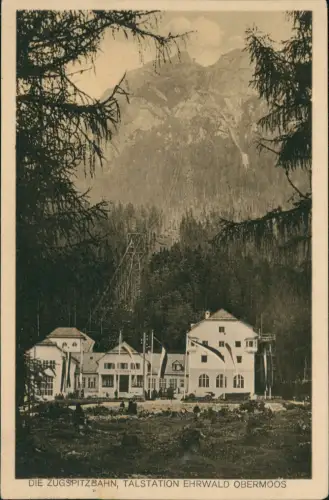 Ansichtskarte Grainau ZUGSPITZBAHN, TALSTATION EHRWALD OBERMOOS 1927