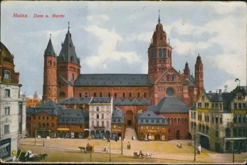 Ansichtskarte Mainz Dom u. Markt. 1918