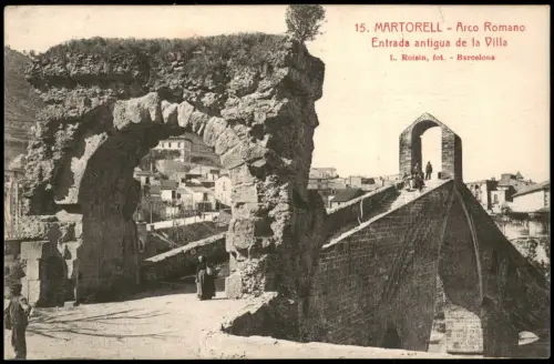 Postale Martorell Arco RomanoEntrada antigua de la Villa 1913