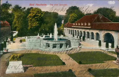 Ansichtskarte Bad Nauheim Die drei Sprudel. 1916