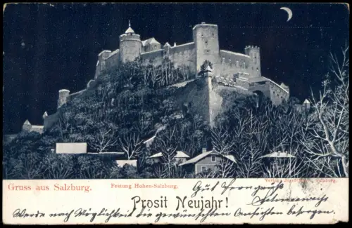 Ansichtskarte Salzburg Festung Hohensalzburg Nacht Mondschein Neujahr 1903