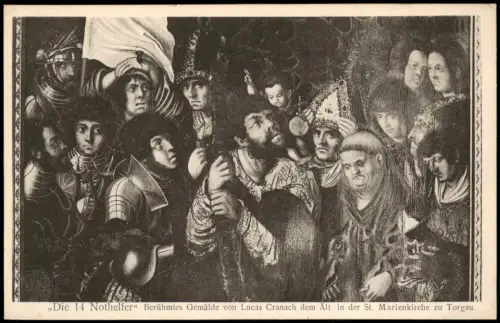 Torgau St.-Marien-Kirche Bild die 14 Nothelfer Lucas Cranach 1917