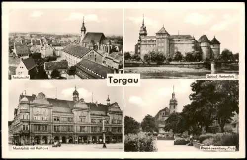 Ansichtskarte Torgau 4 Bild Platz Markt Teilansicht 1962