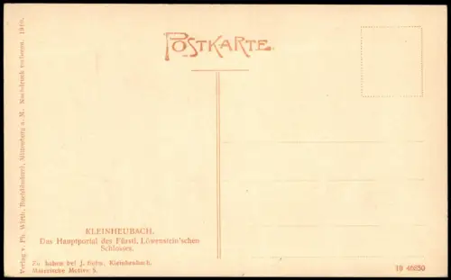 Kleinheubach Das Hauptportal des Fürstl. Löwenstein'schen Schlosses. 1910