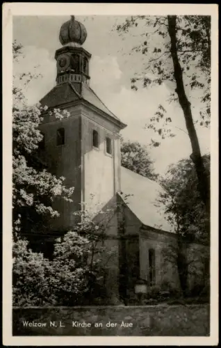 Ansichtskarte Welzow Wjelcej Kirche an der Aue - Niederlausitz 1954