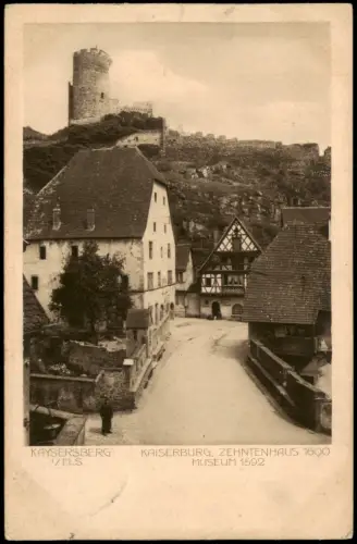 CPA Kaysersberg KAISERBURG ZEHNTENHAUS MUSEUM 1913   gelaufen mit Stempel URBELS