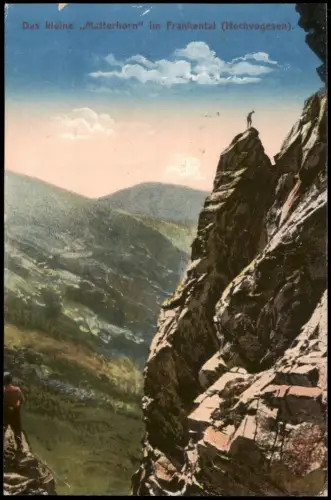 .Frankreich Matterhorn im Frankental Hochvogesen 1916   1. WK Feldpost gelaufen