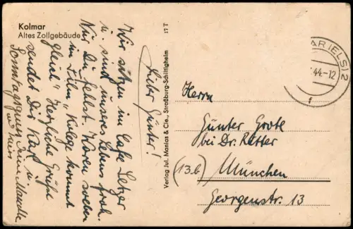 CPA Kolmar Colmar Partie am alten Zoll-Gebäude 1944