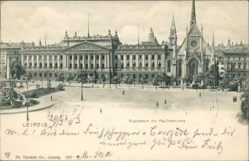 Ansichtskarte Leipzig Augusteum mit Paulinerkirche 1903