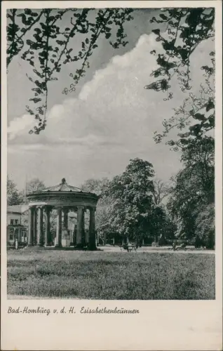 Ansichtskarte Bad Homburg vor der Höhe Elisabethenbrunnen 1938