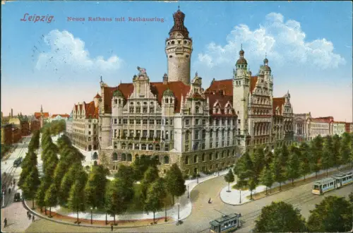 Ansichtskarte Leipzig Neues Rathaus mit Rathausring 1916  gel. Feldpost