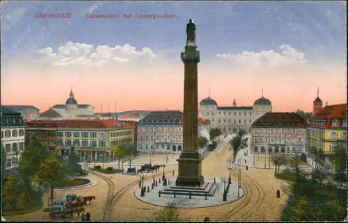 Ansichtskarte Darmstadt Luisenplatz mit Ludwigssäule 1910