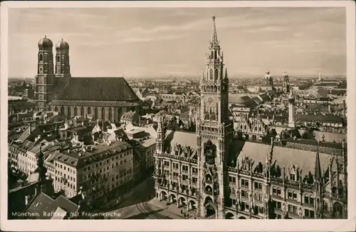 Ansichtskarte München Rathaus mit Frauenkirche 1941