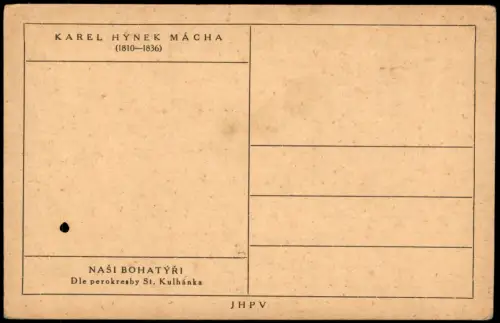 Künstlerkarte KAREL HYNEK MÁCHA NAŠI BOHATÝŘIDle perokresby St. Kulhánka 1920