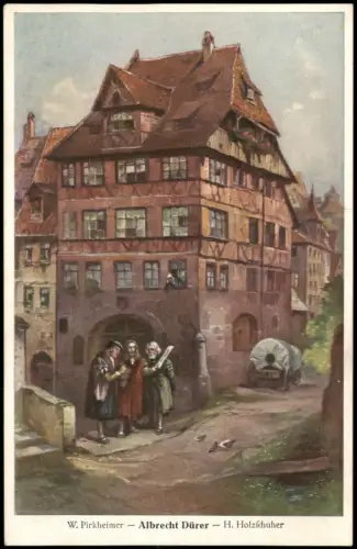 Künstlerkarte W. Pirkheimer Albrecht Dürer H. Holzschuher J. Frank, pinx. 1910