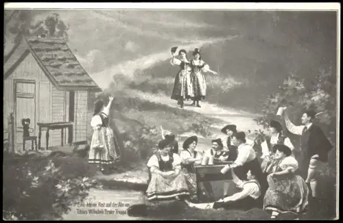 Künstlerkarte "Eine kleine Rast auf der Alm" Tirol Tiroler Truppe in Tracht 1910