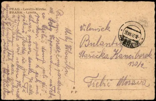 Postcard Prag Praha Loretto-Kirche Loreta 1945   2. WK Feldpost gelaufen