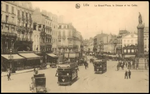 CPA Lille Stadtansicht La Grand Place la Déesse et les Cafés 1910