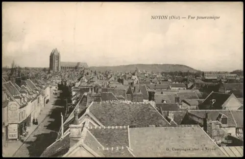 CPA Noyon Vue panoramique 1914  gel. Feldpoststempel