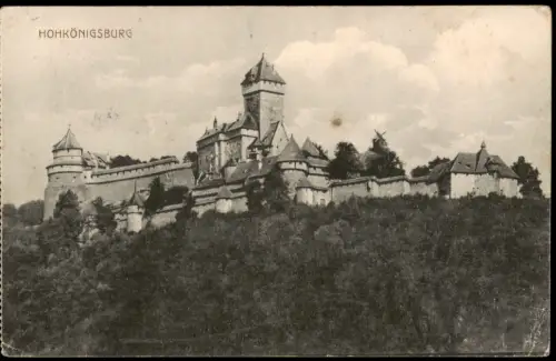 CPA Orschweiler Orschwiller Hohkönigsburg 1915  gel. Feldpost