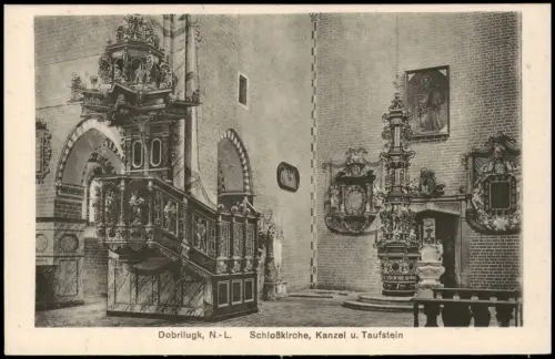 Doberlug-Kirchhain Dobrilugk Schloßkirche, Kanzel u. Taufstein 1910