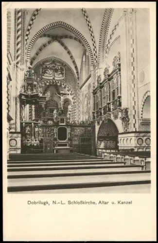 Doberlug-Kirchhain Dobrilugk Innen Kirche Schloßkirche, Altar u. Kanzel 1910