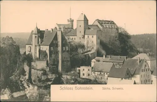 Ansichtskarte Hohnstein (Sächs. Schweiz) Schloss Hohnstein. 1908