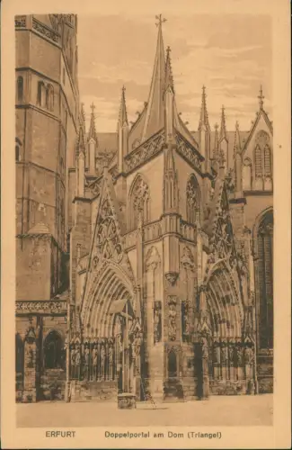 Ansichtskarte Erfurt Doppelportal am Dom (Trlangel) 1922