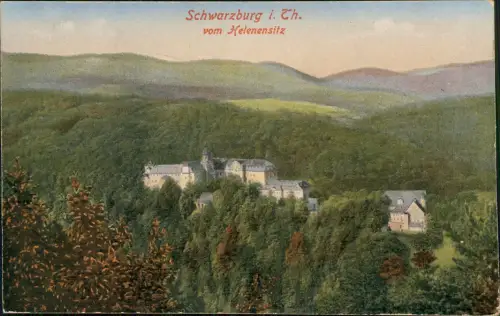 Ansichtskarte Schwarzburg Schloss Schwarzburg vom Helenensitz 1912