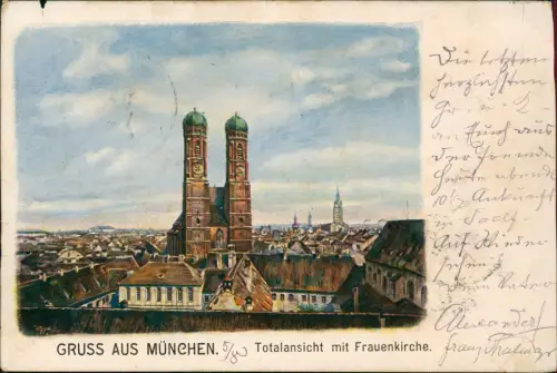 Ansichtskarte München Totalansicht - Frauenkirche 1906
