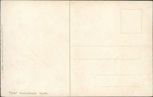 Ansichtskarte Trier Paulinuskirche Kirche Innenansicht Krypta 1910
