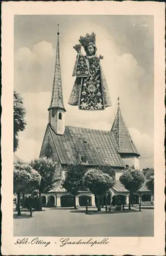 Ansichtskarte Altötting Alt-Otting Gnadenkapelle 1938