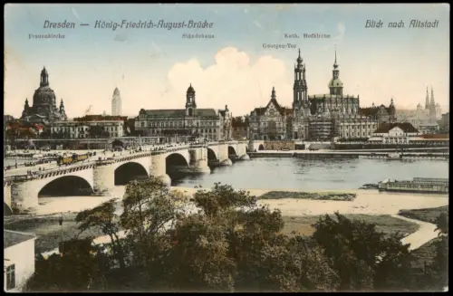 Ansichtskarte Dresden König-Friedrich-August-Brücke 1917   1.WK Feldpost
