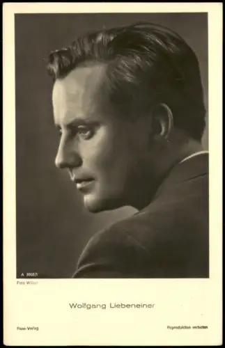 Ansichtskarte  Film Fernsehen Theater Schauspieler Wolfgang Liebeneiner 1940
