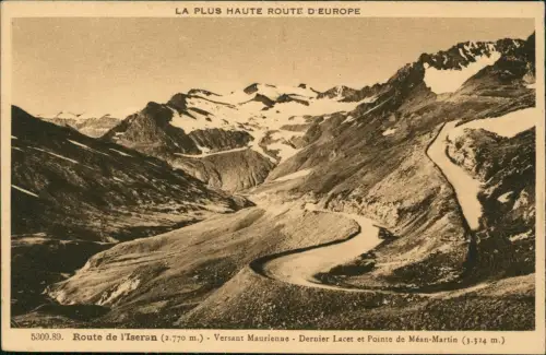 .Frankreich Route de l'Iseran Versant Maurienne Dernier Lacet 1928