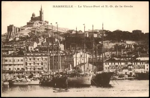 Marseille Alter Hafen Schiffe, Vieux-Port et N.-D. de la Garde 1910