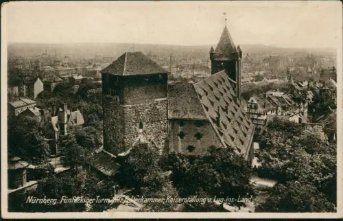 Nürnberg Fünfeckiger Turmmerkammer, Kaiserstallung u. Lug-ins-Land 1928