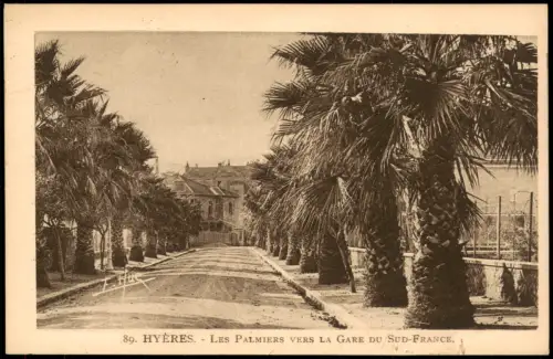 Hyères-les-Palmiers LES PALMIERS VERS LA GARE DU SUD-FRANCE 1910