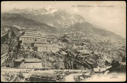 CPA Modane MODANE (Savoie) Forts de Lesseillon 1910