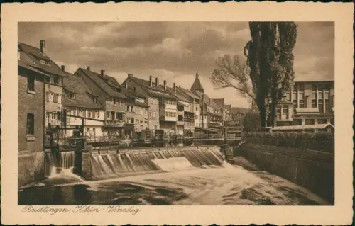 Ansichtskarte Reutlingen Klein-Venedig Stadtteilansicht mit Wehrstufen 1920